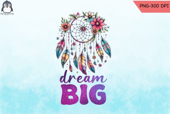 Download Dream Big Dreamcatcher PNG Design - Premium Bundle